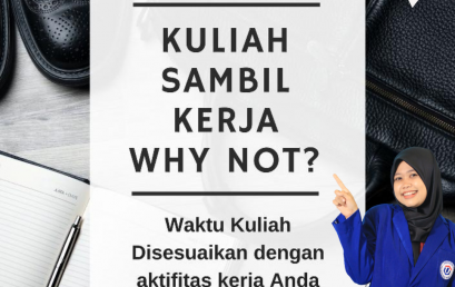 Kuliah Sambil Kerja? Why Not .!