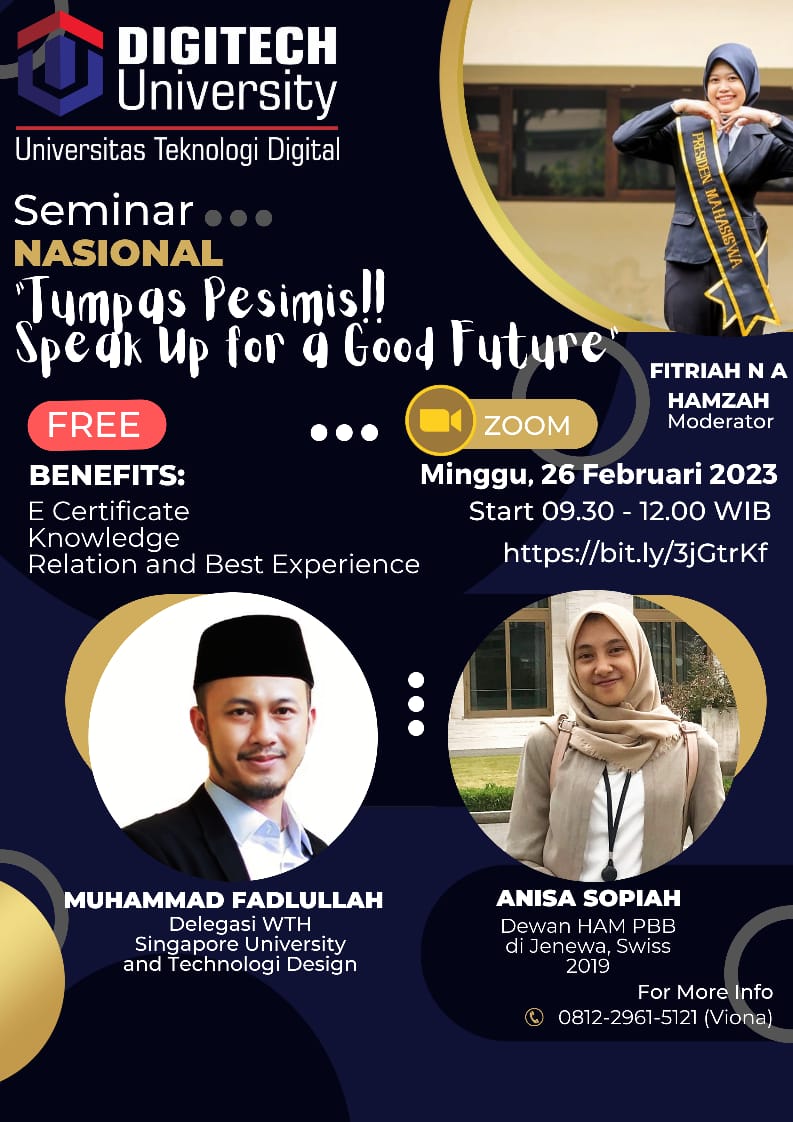 SEMINAR “ TUMPAS PESIMIS!! SPEAK UP FOR A GOOD FUTURE “ SEMINAR “ TUMPAS PESIMIS!! SPEAK UP FOR A GOOD FUTURE “